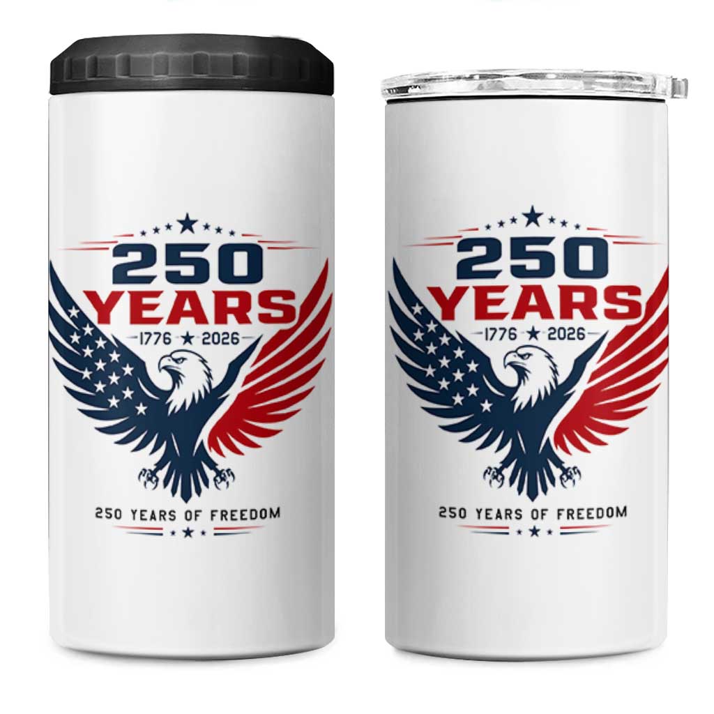 250 Years of Freedom Commemorative Patriotic Eagle 4 in 1 Can Cooler Tumbler Majestic American Flag Winged Eagle 1776 to 2026 Semiquincentennial
