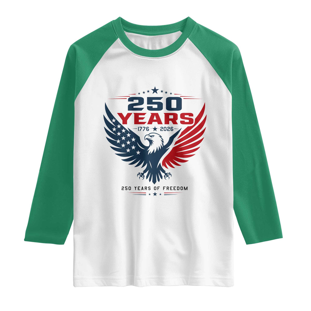 250 Years of Freedom Commemorative Patriotic Eagle Raglan Shirt Majestic American Flag Winged Eagle 1776 to 2026 Semiquincentennial