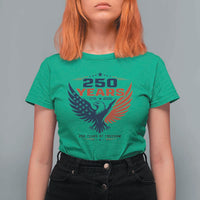 250 Years of Freedom Commemorative Patriotic Eagle T Shirt For Women Majestic American Flag Winged Eagle 1776 to 2026 Semiquincentennial