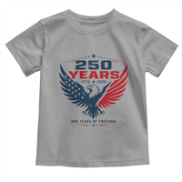 250 Years of Freedom Commemorative Patriotic Eagle Toddler T Shirt Majestic American Flag Winged Eagle 1776 to 2026 Semiquincentennial