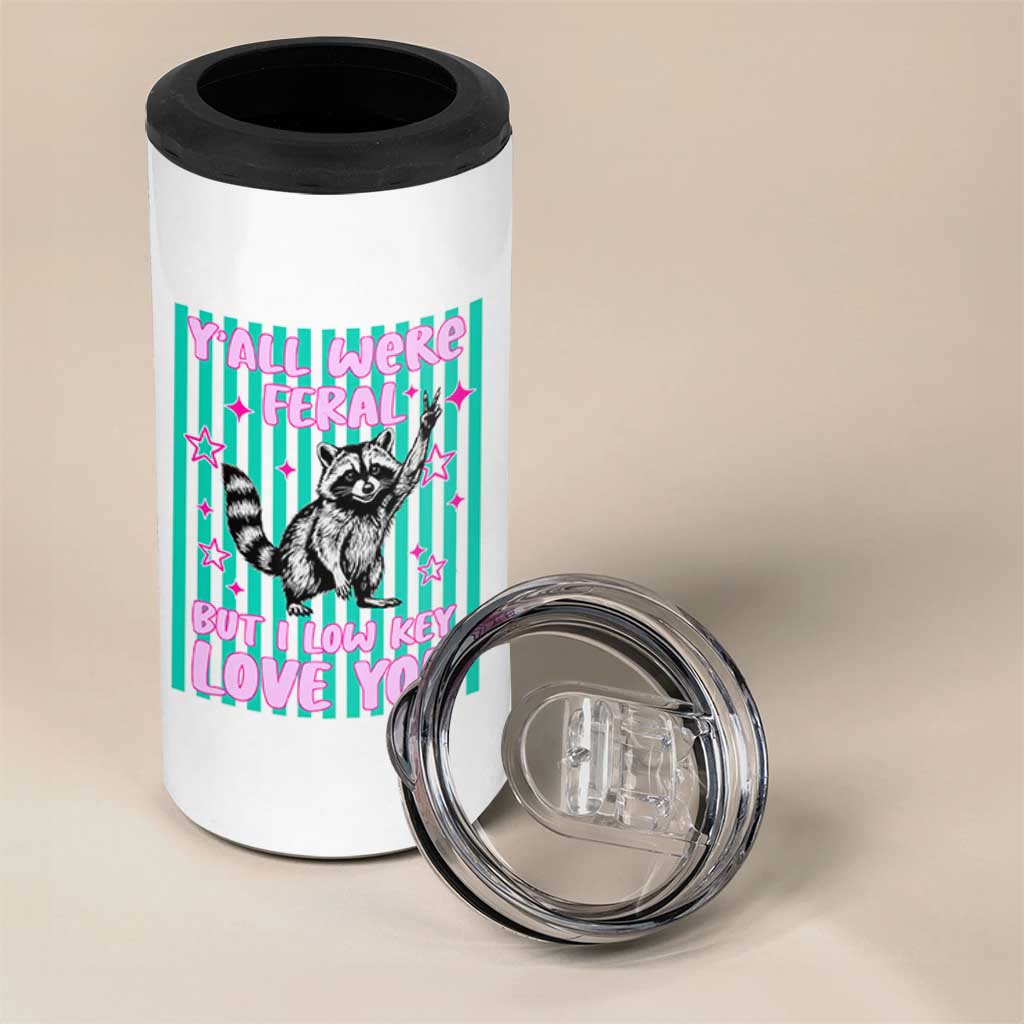 Y'all Were Feral But I Low Key Love You Pink Stripes Raccoon 4 in 1 Can Cooler Tumbler Funny Teacher End of School Year
