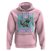 Y'all Were Feral But I Low Key Love You Pink Stripes Raccoon Hoodie Funny Teacher End of Yea
