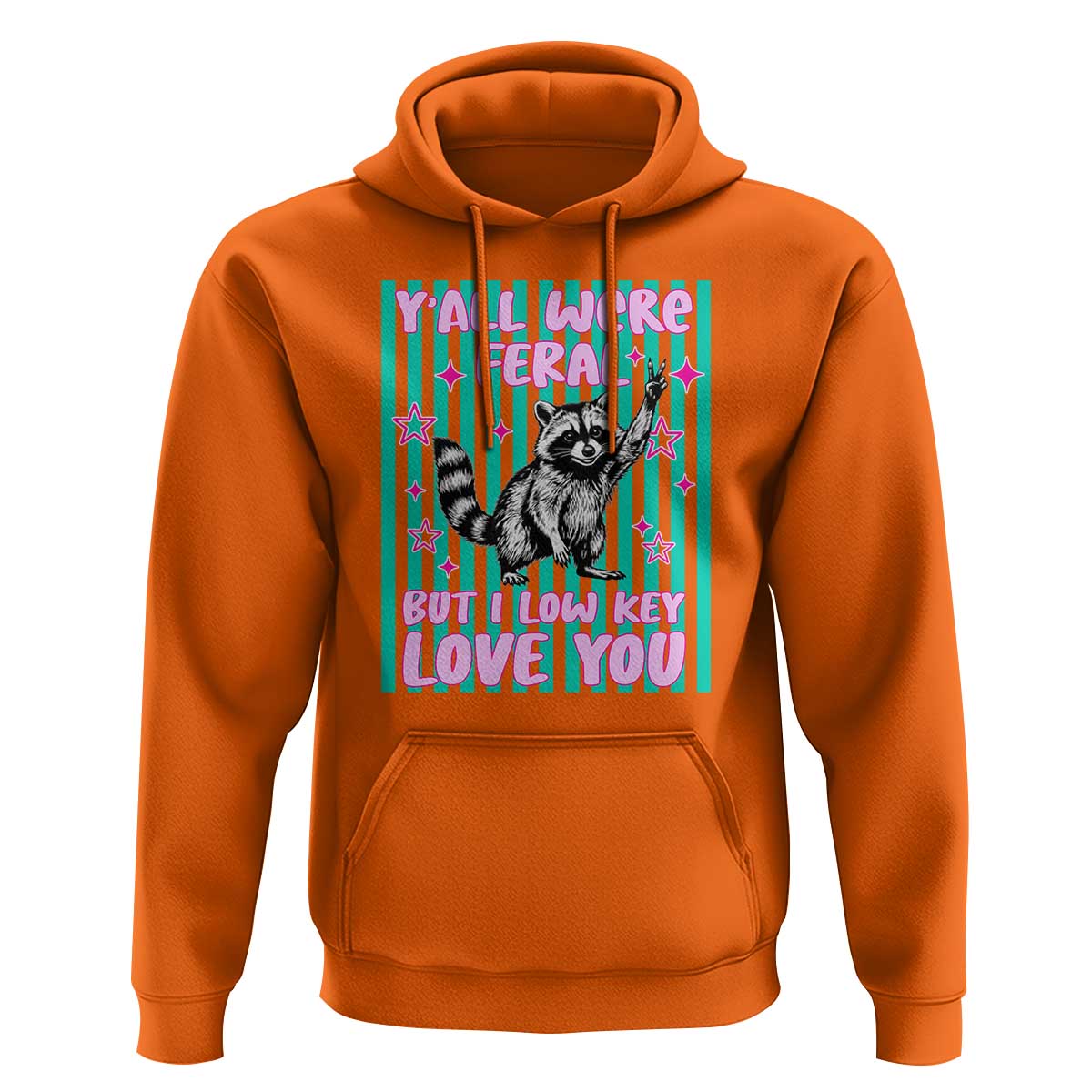 Y'all Were Feral But I Low Key Love You Pink Stripes Raccoon Hoodie Funny Teacher End of Yea