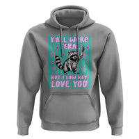 Y'all Were Feral But I Low Key Love You Pink Stripes Raccoon Hoodie Funny Teacher End of Yea