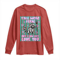 Y'all Were Feral But I Low Key Love You Pink Stripes Raccoon Long Sleeve Shirt Funny Teacher End of School Year