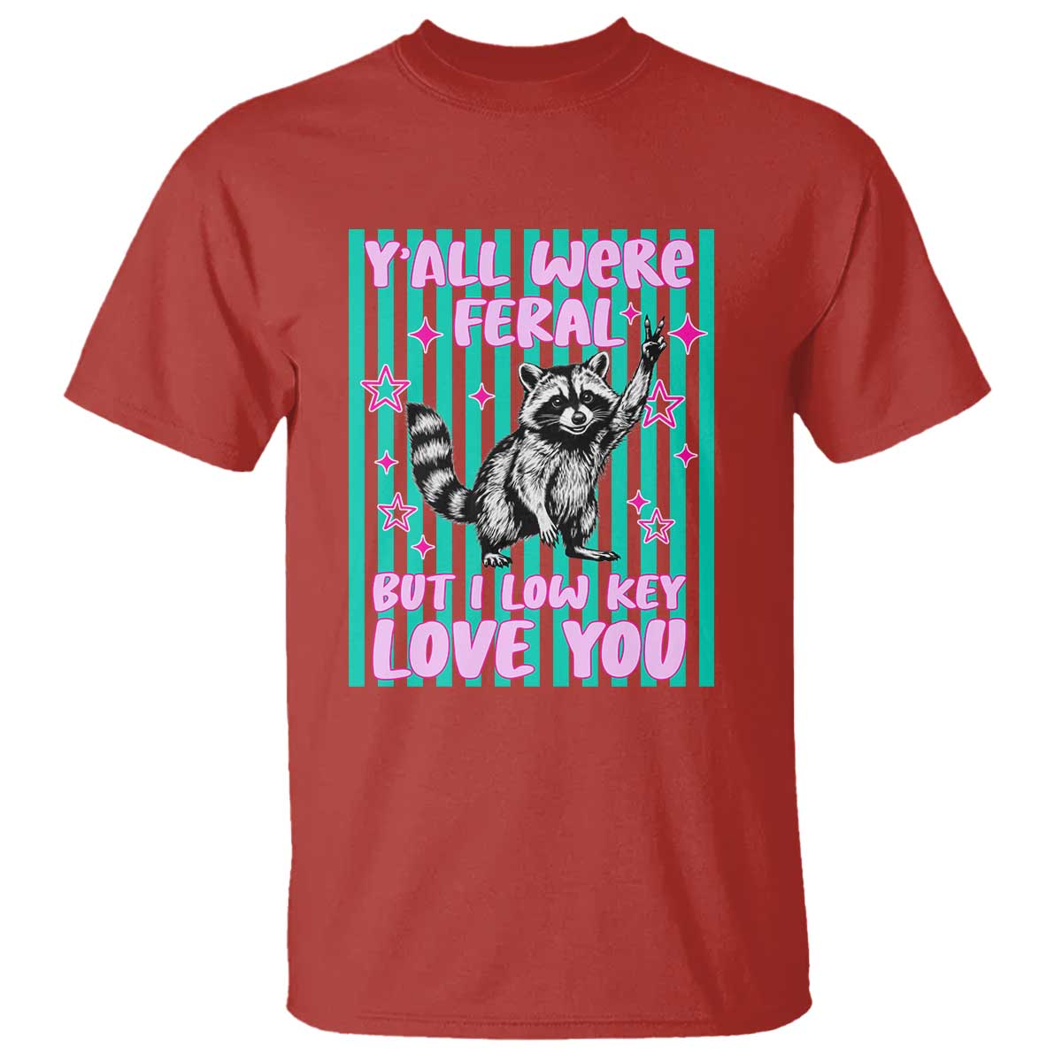 Y'all Were Feral But I Low Key Love You Pink Stripes Raccoon T Shirt Funny Teacher End of Yea