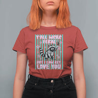 Y'all Were Feral But I Low Key Love You Pink Stripes Raccoon T Shirt For Women Funny Teacher End of Yea