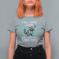 Y'all Were Feral But I Low Key Love You Pink Stripes Raccoon T Shirt For Women Funny Teacher End of Yea