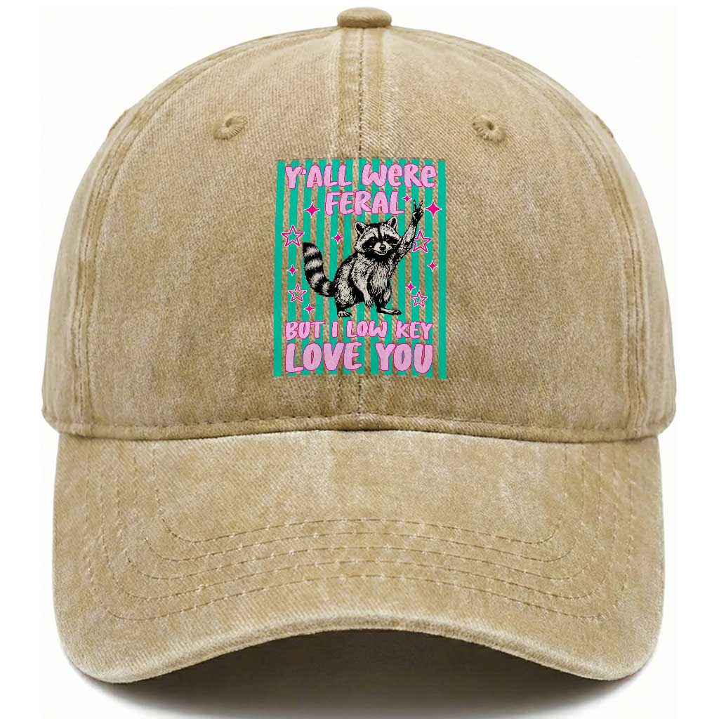 Y'all Were Feral But I Low Key Love You Pink Stripes Raccoon Washed Cotton Baseball Cap Funny Teacher End of School Year