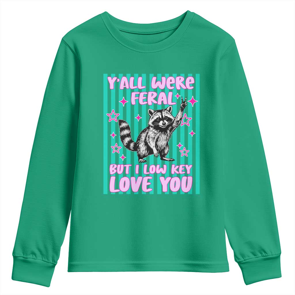 Y'all Were Feral But I Low Key Love You Pink Stripes Raccoon Youth Sweatshirt Funny Teacher End of School Year