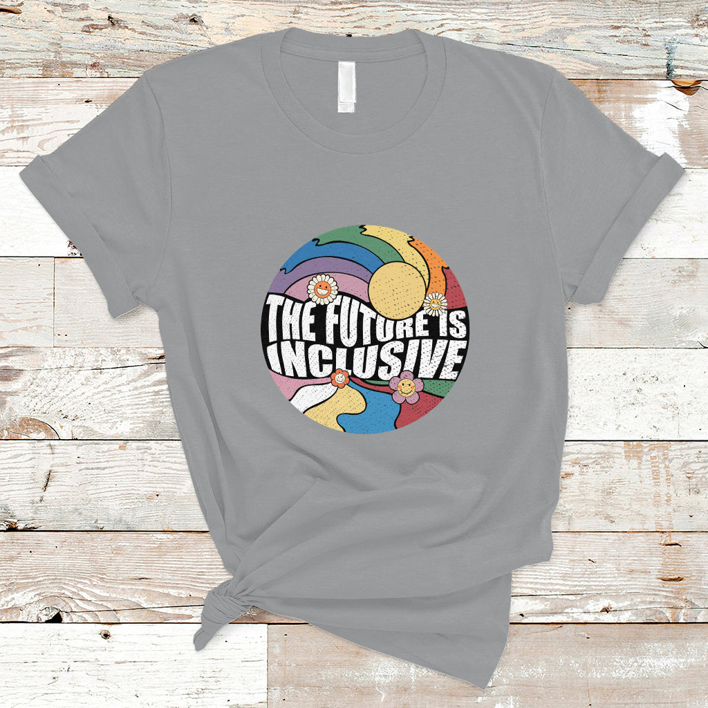 The Future Is Inclusive LGBT Gay Pride Month Retro Groovy T Shirt - Wonder Print Shop