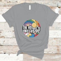 The Future Is Inclusive LGBT Gay Pride Month Retro Groovy T Shirt - Wonder Print Shop