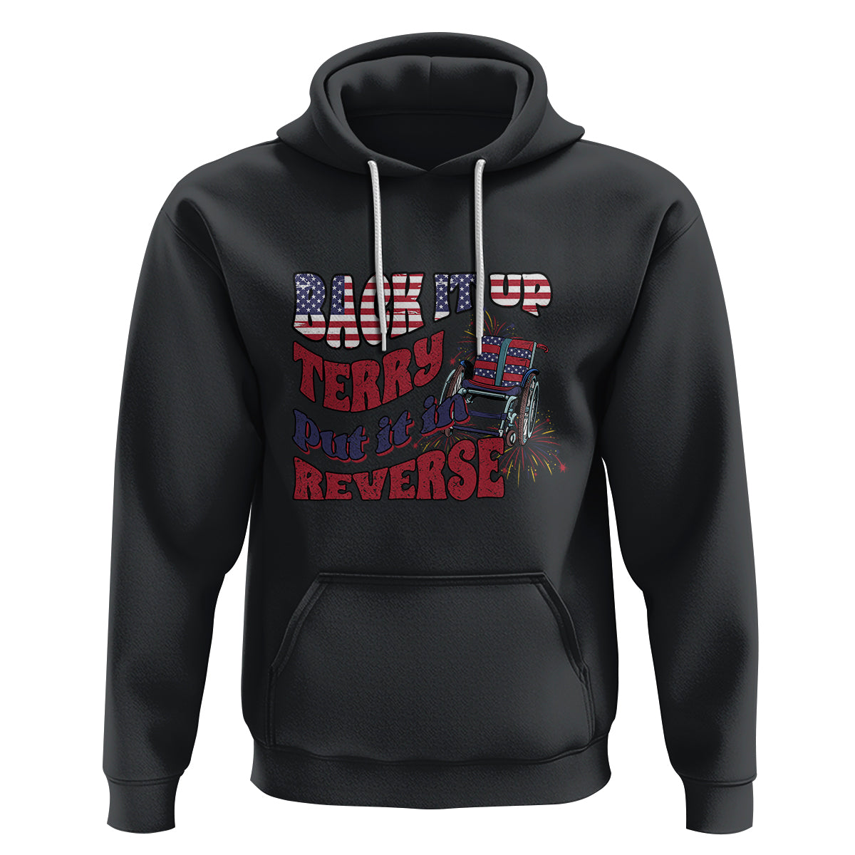 Funny 4th Of July Hoodie Back Up Terry Put It In Reverse Fireworks Retro Groovy - Wonder Print Shop