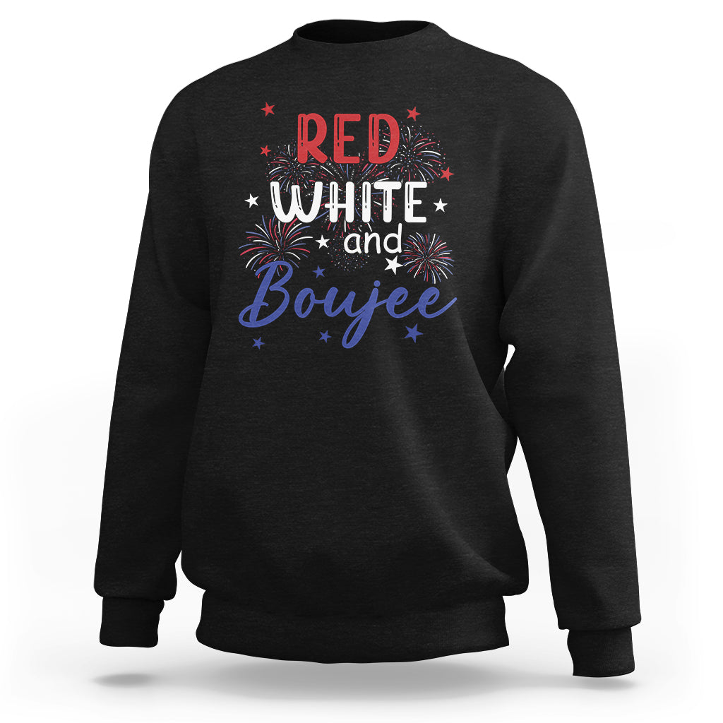 Funny 4th Of July Sweatshirt Red White And Boujee Fireworks Retro America - Wonder Print Shop