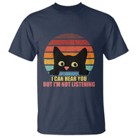 Funny Cat Sarcastic T Shirt I Can Hear You But I'm Not Listening Retro - Wonder Print Shop