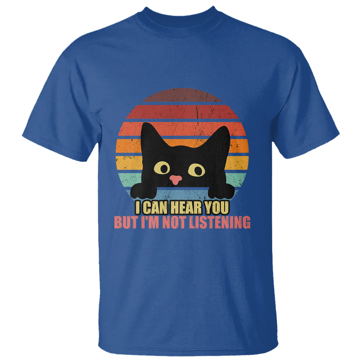 Funny Cat Sarcastic T Shirt I Can Hear You But I'm Not Listening Retro - Wonder Print Shop