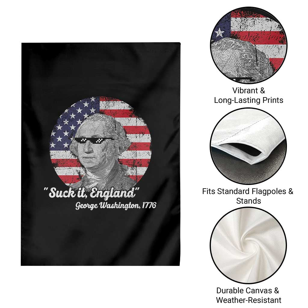 Funny George Washington Garden Flag Suck it England Patriotic Saying 1776 4th of July US Flag