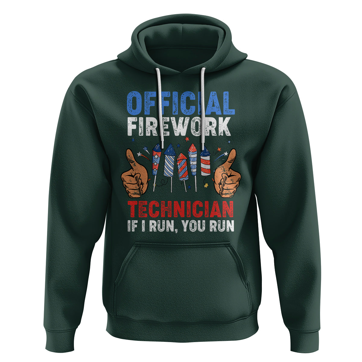 Funny 4th Of July Pyrotechnician Hoodie Official Firework Technician If I Run You Run - Wonder Print Shop