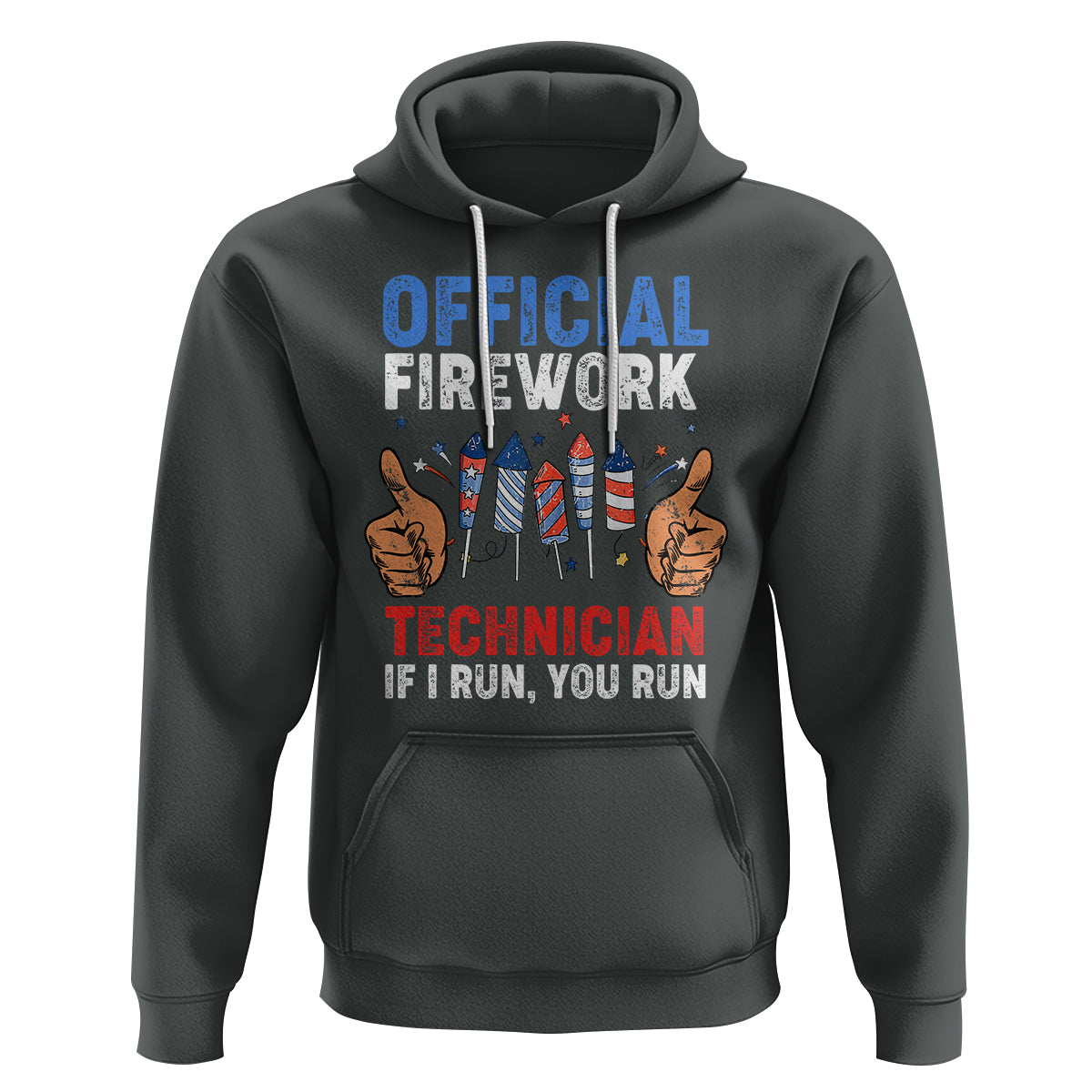 Funny 4th Of July Pyrotechnician Hoodie Official Firework Technician If I Run You Run - Wonder Print Shop