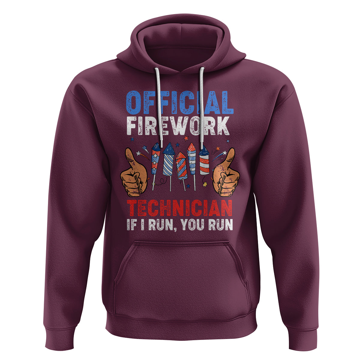 Funny 4th Of July Pyrotechnician Hoodie Official Firework Technician If I Run You Run - Wonder Print Shop