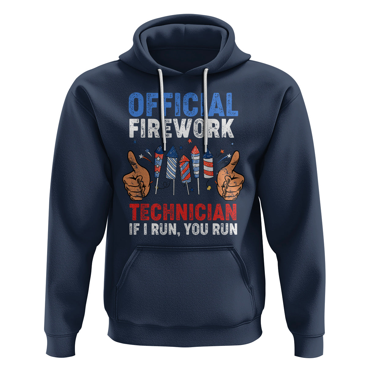Funny 4th Of July Pyrotechnician Hoodie Official Firework Technician If I Run You Run - Wonder Print Shop