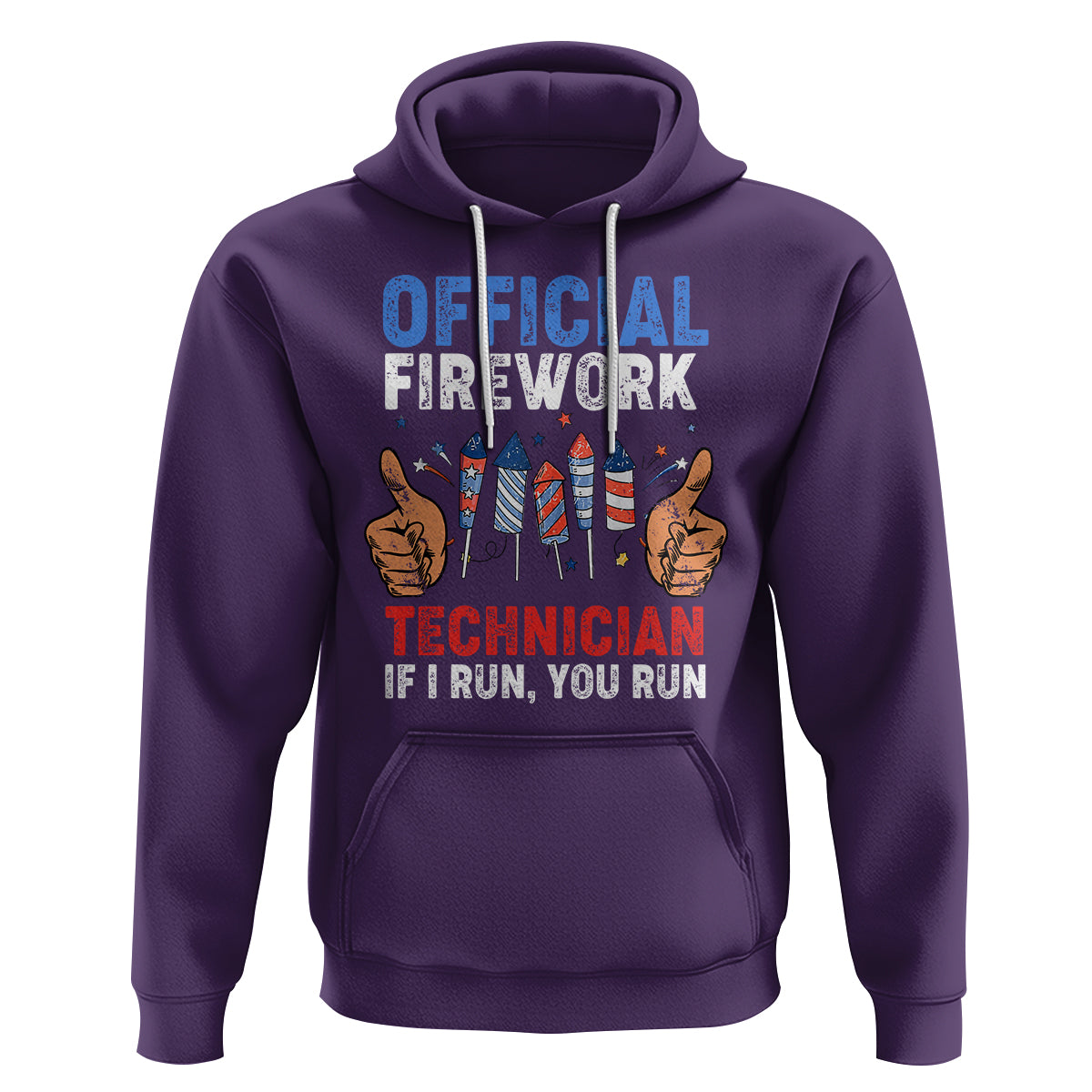 Funny 4th Of July Pyrotechnician Hoodie Official Firework Technician If I Run You Run - Wonder Print Shop