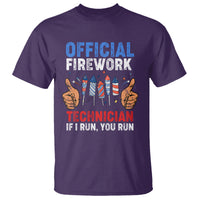 Funny 4th Of July Pyrotechnician T Shirt Official Firework Technician If I Run You Run - Wonder Print Shop