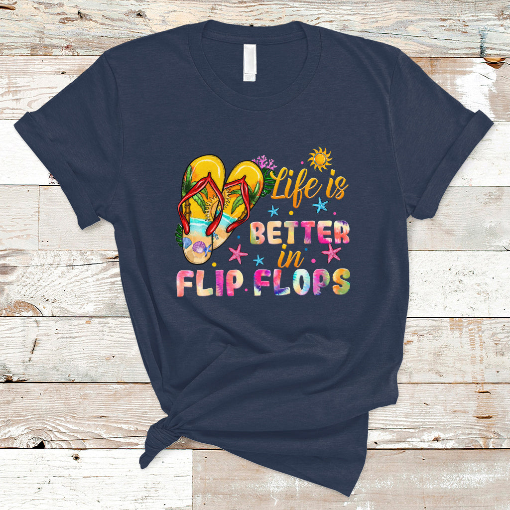 Summer Vibes T Shirt Life Is Better In Flip Flops Hello Summer Vacation Beach Vibes - Wonder Print Shop