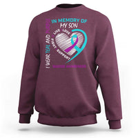 In Memory of My Son Suicide Awareness Sweatshirt Teal and Purple Ribbon Remembrance Gift