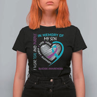 In Memory of My Son Suicide Awareness T Shirt For Women Teal and Purple Ribbon Remembrance Gift
