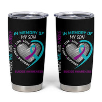 In Memory of My Son Suicide Awareness Tumbler Cup Teal and Purple Ribbon Remembrance Gift