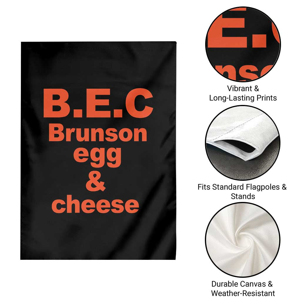 B.E.C. Brunson Egg and Cheese Sandwich Pun Garden Flag Funny New York Bodega Breakfast Basketball Fan