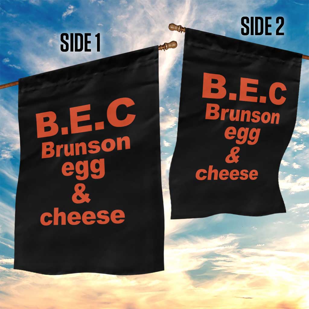 B.E.C. Brunson Egg and Cheese Sandwich Pun Garden Flag Funny New York Bodega Breakfast Basketball Fan