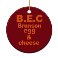 B.E.C. Brunson Egg and Cheese Sandwich Pun Ceramic Ornament Funny New York Bodega Breakfast Basketball Fan