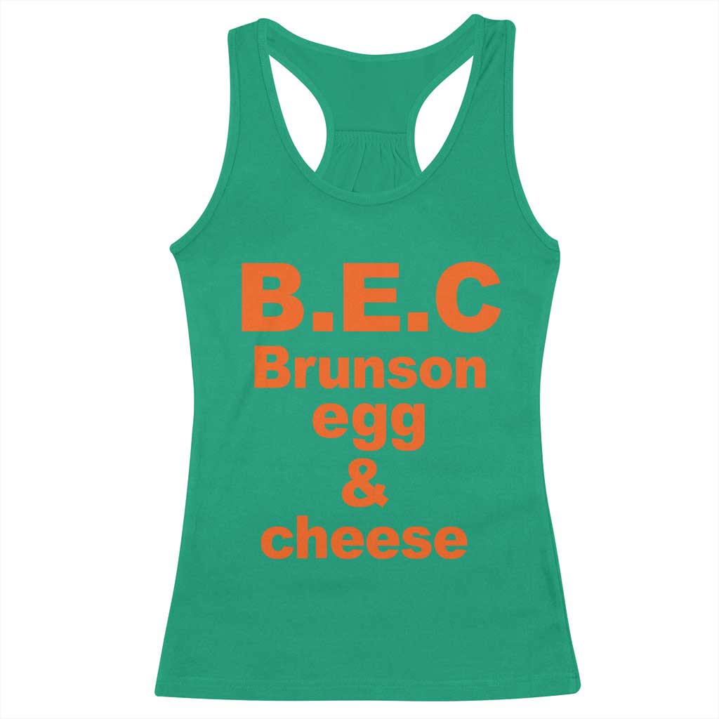 B.E.C. Brunson Egg and Cheese Sandwich Pun Racerback Tank Top Funny New York Bodega Breakfast Basketball Fan