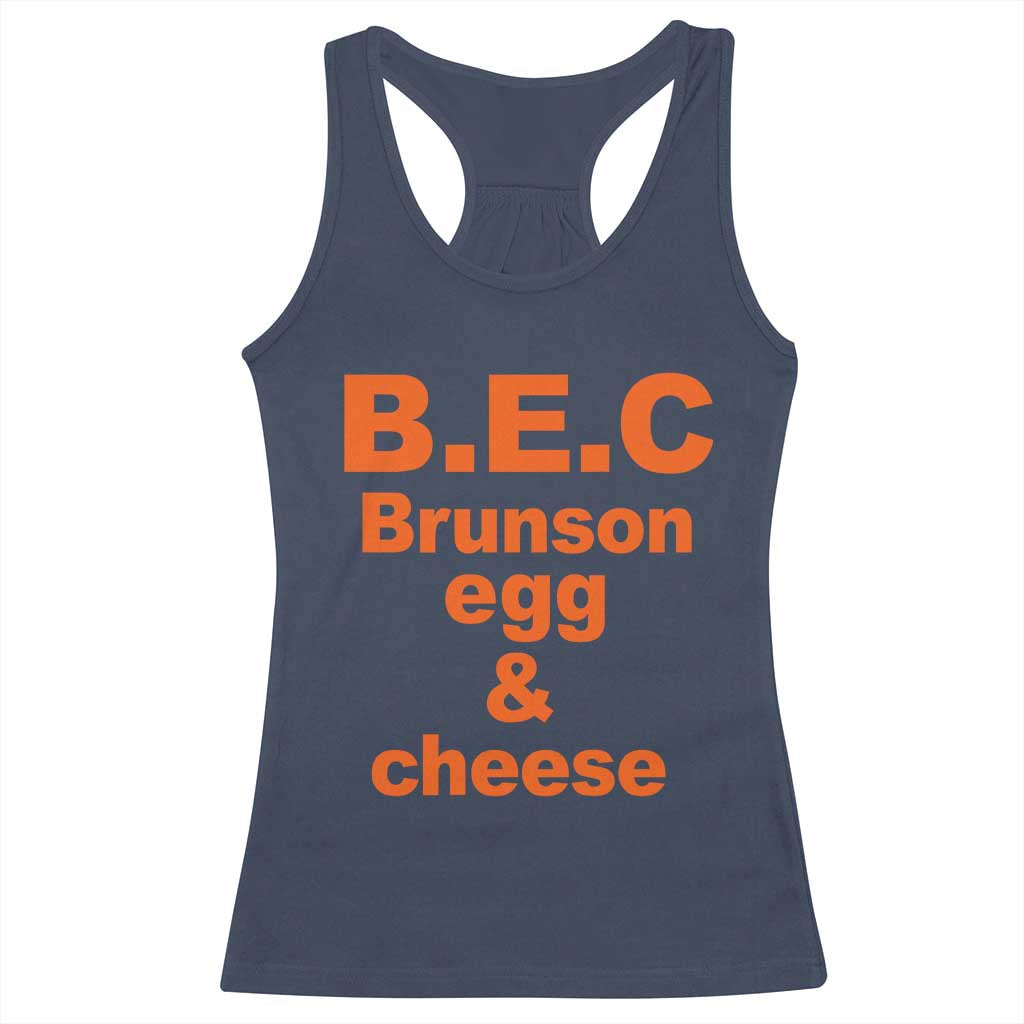 B.E.C. Brunson Egg and Cheese Sandwich Pun Racerback Tank Top Funny New York Bodega Breakfast Basketball Fan
