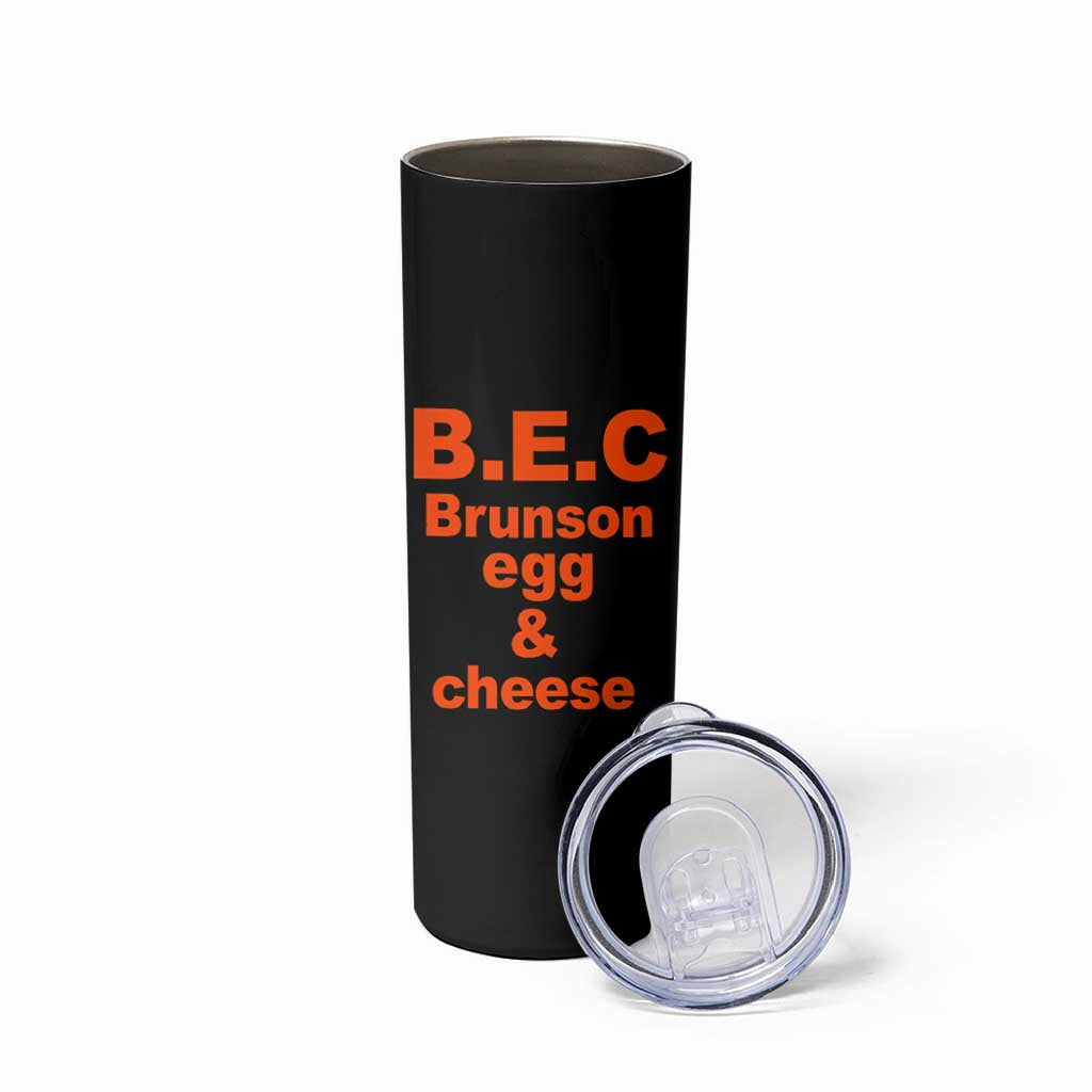 B.E.C. Brunson Egg and Cheese Sandwich Pun Skinny Tumbler Funny New York Bodega Breakfast Basketball Fan