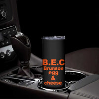 B.E.C. Brunson Egg and Cheese Sandwich Pun Skinny Tumbler Funny New York Bodega Breakfast Basketball Fan