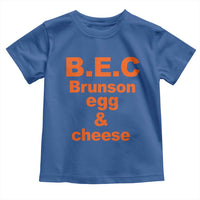 B.E.C. Brunson Egg and Cheese Sandwich Pun Toddler T Shirt Funny New York Bodega Breakfast Basketball Fan