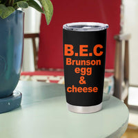 B.E.C. Brunson Egg and Cheese Sandwich Pun Tumbler Cup Funny New York Bodega Breakfast Basketball Fan