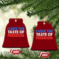 I Love The Taste Of Freedom Matching Couple Ceramic Ornament Funny Patriotic Red White and Blue 4th of July