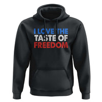 I Love The Taste Of Freedom Matching Couple Hoodie Funny Patriotic Red White and Blue 4th of July