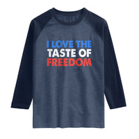 I Love The Taste Of Freedom Matching Couple Raglan Shirt Funny Patriotic Red White and Blue 4th of July