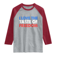I Love The Taste Of Freedom Matching Couple Raglan Shirt Funny Patriotic Red White and Blue 4th of July