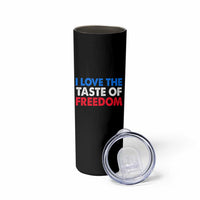 I Love The Taste Of Freedom Matching Couple Skinny Tumbler Funny Patriotic Red White and Blue 4th of July