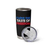 I Love The Taste Of Freedom Matching Couple Tumbler Cup Funny Patriotic Red White and Blue 4th of July