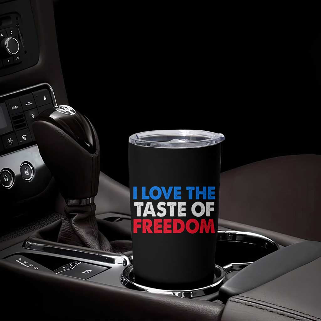 I Love The Taste Of Freedom Matching Couple Tumbler Cup Funny Patriotic Red White and Blue 4th of July