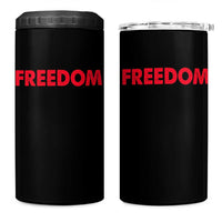 I'm Freedom Matching Couple 4 in 1 Can Cooler Tumbler Funny Patriotic Red White and Blue 4th of July