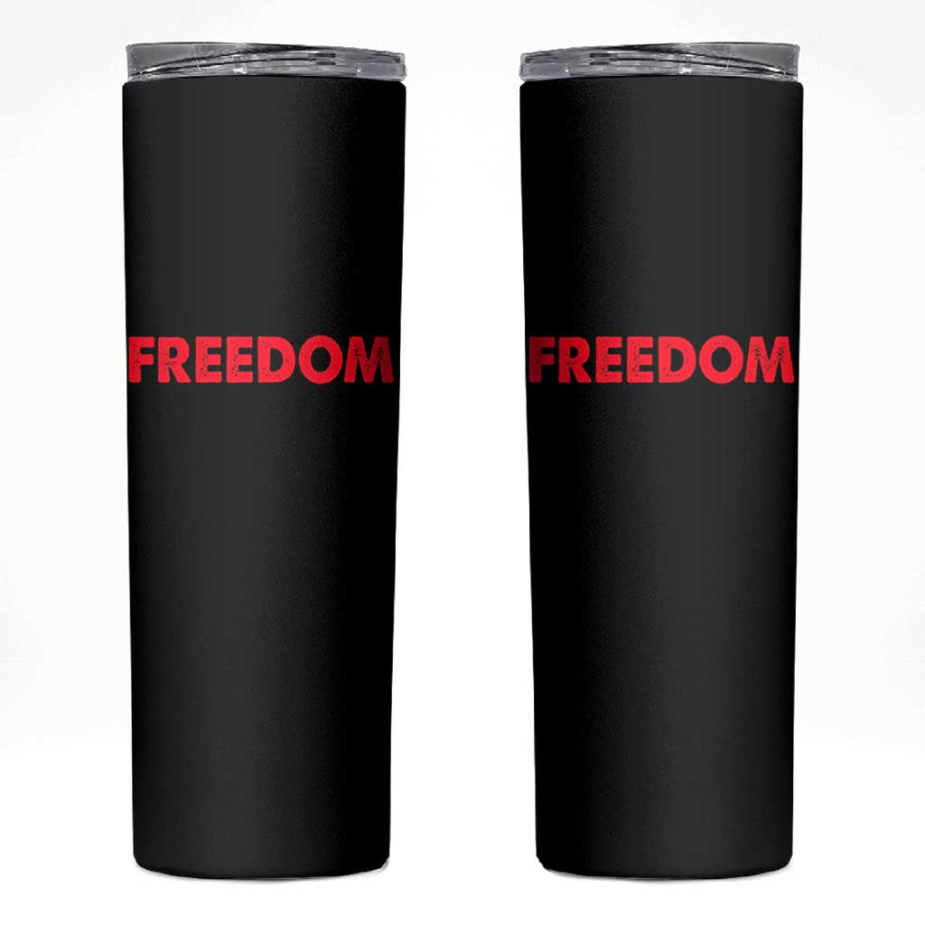 I'm Freedom Matching Couple Skinny Tumbler Funny Patriotic Red White and Blue 4th of July