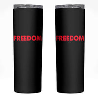 I'm Freedom Matching Couple Skinny Tumbler Funny Patriotic Red White and Blue 4th of July